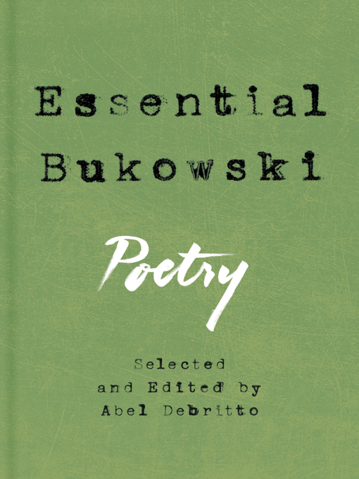 Title details for Essential Bukowski by Charles Bukowski - Wait list